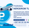 Parking Aerodrom Tuzla Parking Kadiric Reklama 4